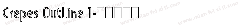 Crepes OutLine 1字体转换